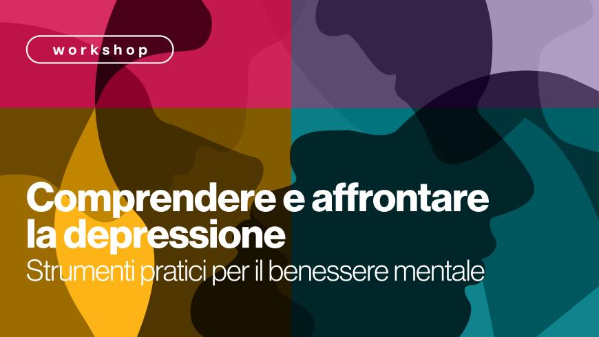 Conoscere e affrontare la depressione